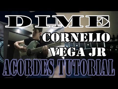 Dime - Cornelio Vega Jr