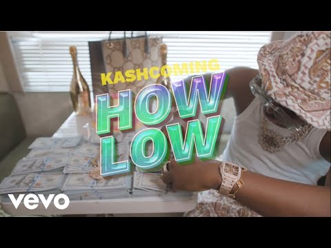 Kashcoming - How Low (Official Video)