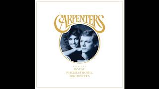 Carpenters - Rainy Days And Mondays (With The Royal Philharmonic Orchestra) Dec 7, 2018