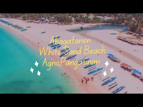 Agabatanen White Sand Beach-Agno,Pangasinan