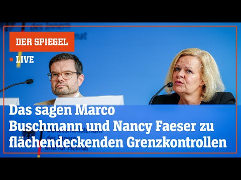 Livestream: Das sagen Faeser und Buschmann zu flächendeckenden Grenzkontrollen | DER SPIEGEL