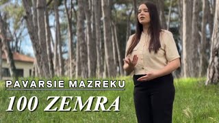 Pavaresie Mazreku - 100 Zemra