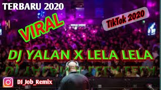 Download lagu DJ YALAN x LELA LELA LAYN TERBARU 2020🎶 TIKTOK TERBARU 2020 mp3 Download lagu DJ YALAN x LELA LELA LAYN TERBARU 2020🎶 TIKTOK TERBARU 2020 mp3