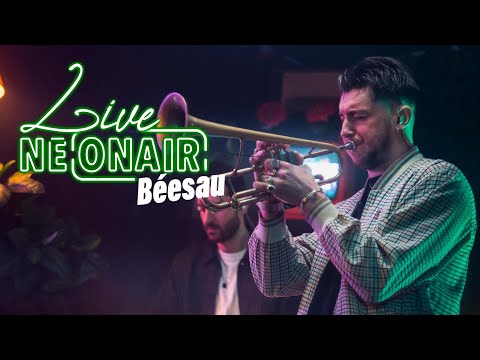 BÉESAU - VELOURS NOIR | NEONAIR LIVE SESSION