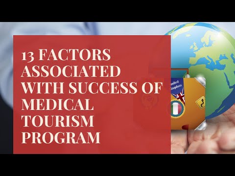 Top Factors Associated With Success of Medical Tourism Program