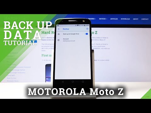 How to Use Google Backup on Motorola Moto Z