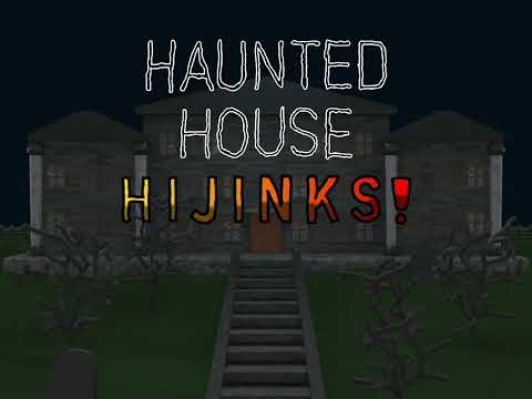 Haunted House Hijinks release trailer