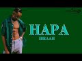 Ibraah - Hapa (Official lyrics)
