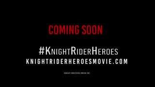KNIGHT RIDER HEROES - Official Teaser Trailer