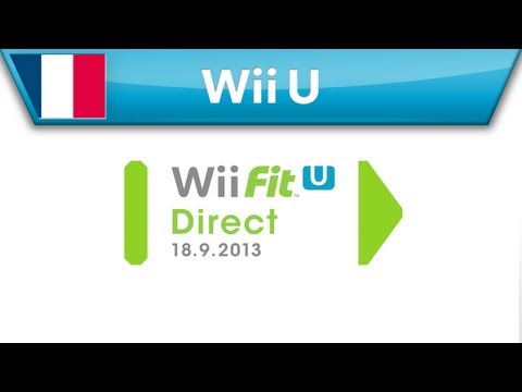 Présentation Wii Fit U Direct - 18.09.2013
