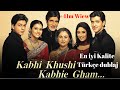 TÜRKÇE Dublaj HİNT FİLMİ KABHİ KHUSHİ KABHİE GHAM Bir Shahrukh Khan Klasiği EN KALİTELİS�