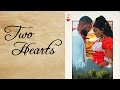Two Hearts ROK Studios Official Trailer