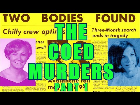 The Coed Murders Part 1