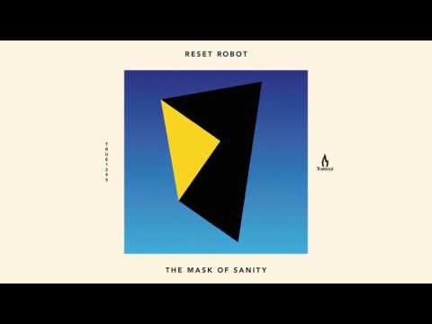 Reset Robot - The Mask Of Sanity - Truesoul - TRUE1295