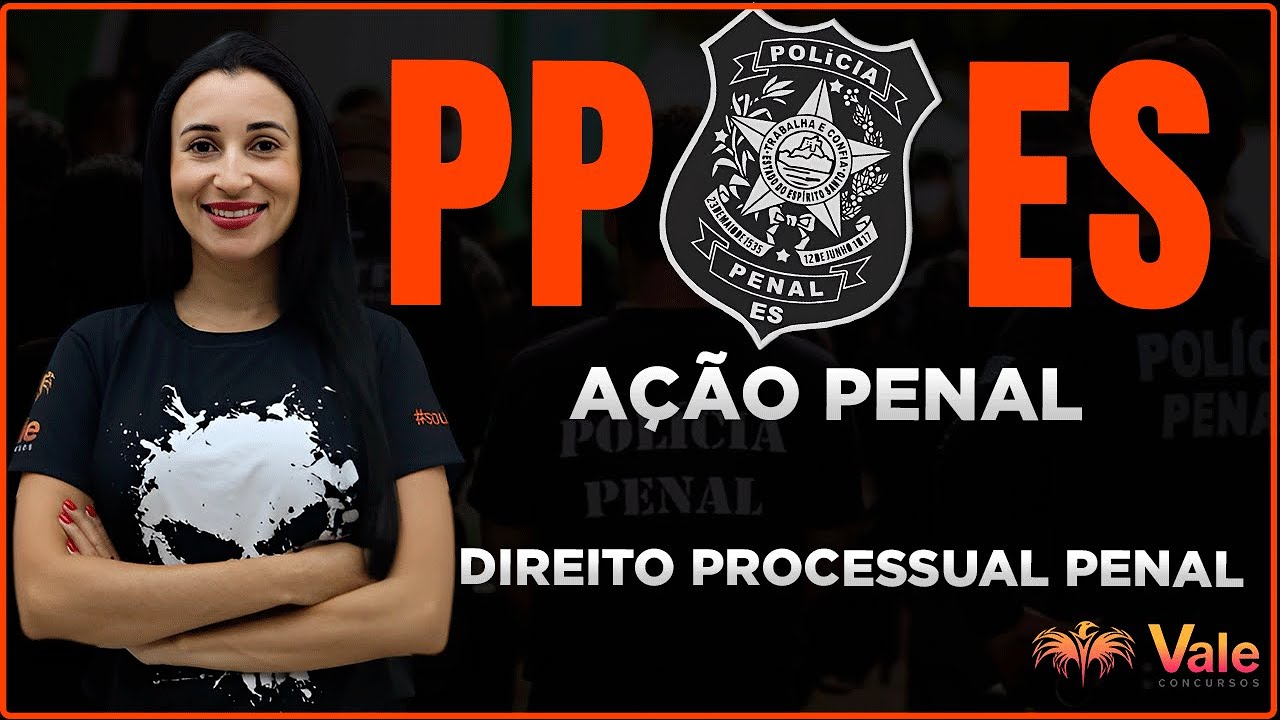 PPES - Direito Processual Penal - Ação Penal