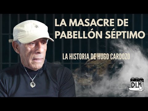"FUE UN INFIERNO DE SONIDOS, CALOR Y OLOR..."| Masacre del Pabellón Séptimo |DLM Podcast #3