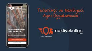 Nakliye Kullan nakliyeci profili kullanım rehberi. Daha farklı kullan,