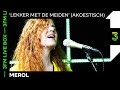 MEROL live met 'Lekker Met De Meiden' akoestisch | 3FM Live Box | NPO 3FM
