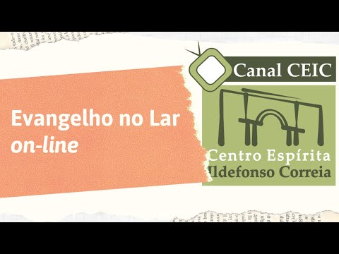 Evangelho no lar on-line - 10/08/2020