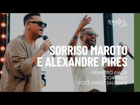 Sorriso Maroto and Alexandre Pires 