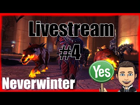Neverwinter Warteliste, ME und Kampagnen - Stream #4