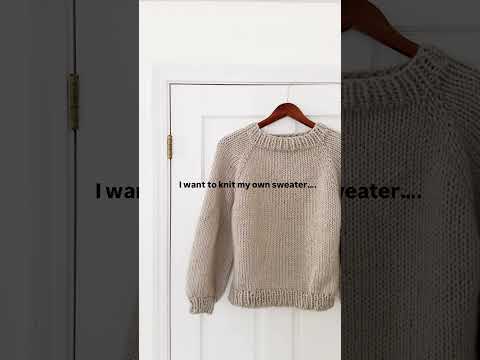 Knit your first sweater with this pattern and tutorial 🧶❤️