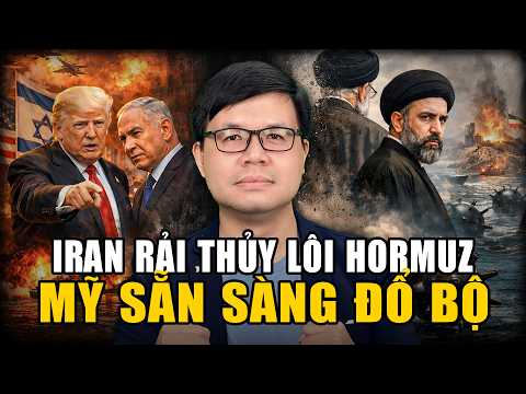 Iran Rải Thủy Lôi Hormuz, Chọc Giận Đồng Minh Bắc Kinh, Sư Đoàn Dù 82 Mỹ Sẵn Sàng Đổ Bộ