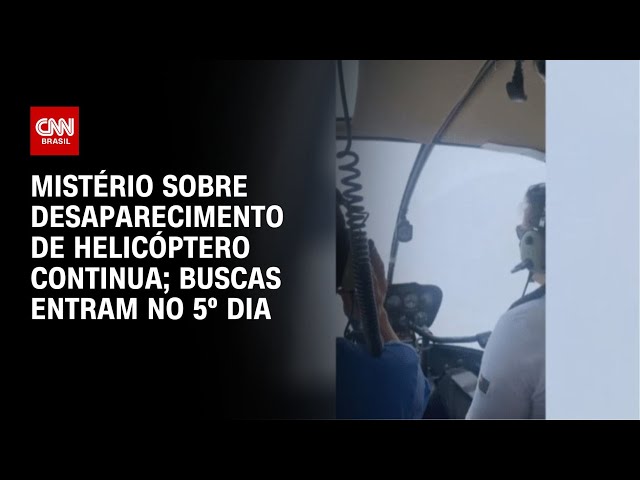 Mistério sobre desaparecimento de helicóptero continua; buscas entram no 5º dia | CNN NOVO DIA