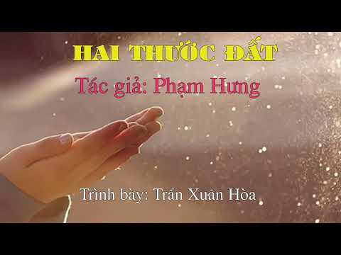 HAI THƯỚC ĐẤT - Trần Xuân Hòa