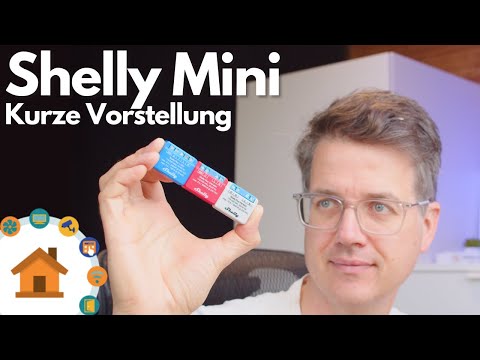 Shelly Mini im Kurztest | verdrahtet.info [4K]