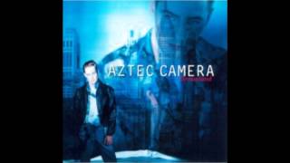 aztec camera - dream sweet dreams