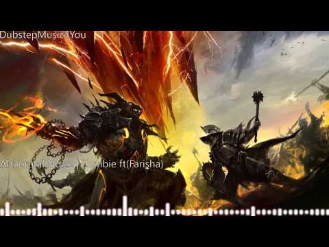 Abnormal Noize - Zombie Ft (Farisha)
