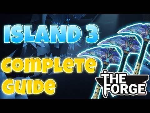 HOW to complete The Forge NEW UPDATE! | ISLAND 3, Pickaxes Bosses, Secrets!