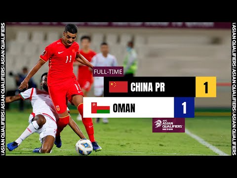 #AsianQualifiers - Group B | China PR 1 - 1 Oman