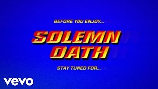Solemn Oath Music Video