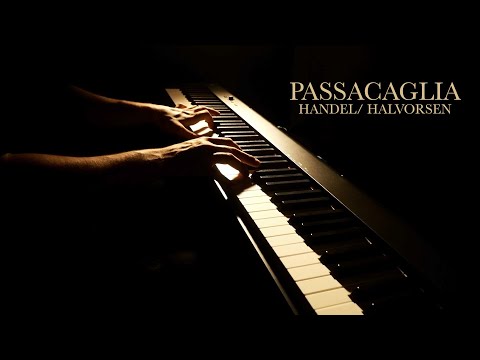 Passacaglia - Handel/ Halvorsen (Relaxing Piano Music)