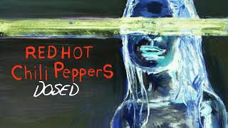 Red Hot Chili Peppers - Dosed (Instrumental)