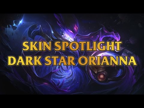 Dark Star Orianna Skin Spotlight