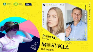 Paroda „Mokykla 2020“. Žingsniu priekyje: programavimo kalba nuo pirmos klasės (su vert. į gestų k.)