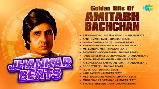Golden Hits of Amitabh Bachchan Jhankar Beats  Sal
