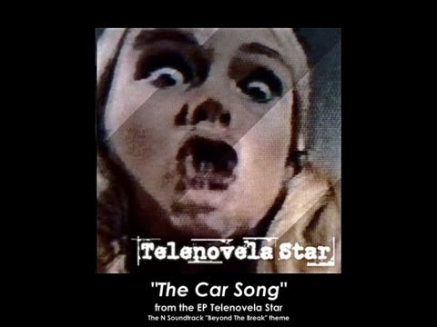 Car Song -(Instrumental Version with lyrics)- by Telenovela Star