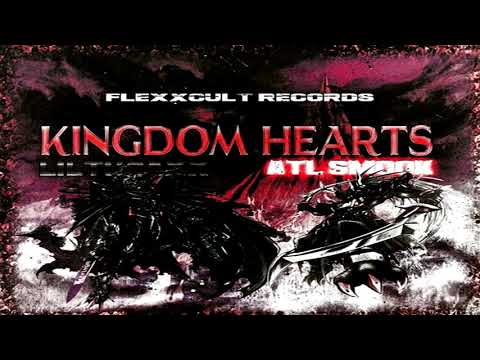 ✞✞✞ LIL THRAXX ✞✞✞ - 💔 KINGDOM+HEARTS 💔 Ft. atlsmook