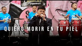 Quiero Morir en tu Piel - Josua Maldonado (Salsa Prime en Barrio Milan - 2da. Edición)
