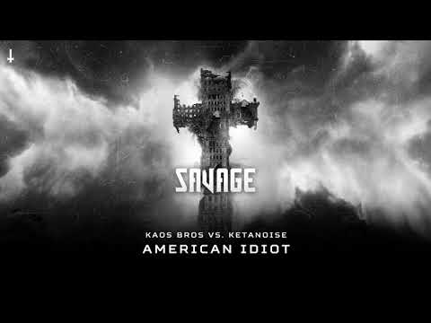 Kaos Bros vs Ketanoise - American Idiot (BRU044)