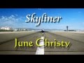 June Christy - Skyliner