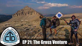 CDT Thru Hike 2018 Ep 21 - Dubois to Jackson - &quot;The Gross Venture&quot;