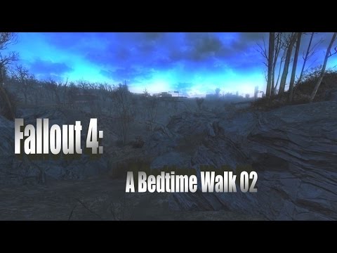 Fallout 4: A Bedtime Walk 02