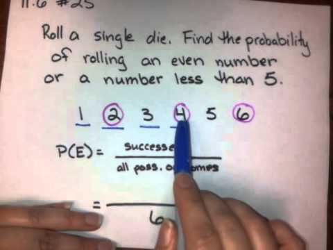 Probability with OR (rolling a  die)
