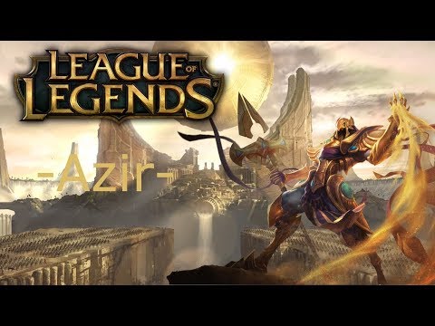 --Der Eroberer schlägt zurück-- -Azir- Cutted LOL Gameplay