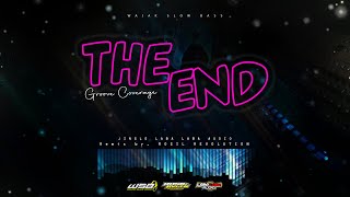 Download lagu DJ AMPUH....!!! THE END - Groove Coverage (Remix Version) | Rosil Revolution | WSB mp3 Download lagu DJ AMPUH....!!! THE END - Groove Coverage (Remix Version) | Rosil Revolution | WSB mp3